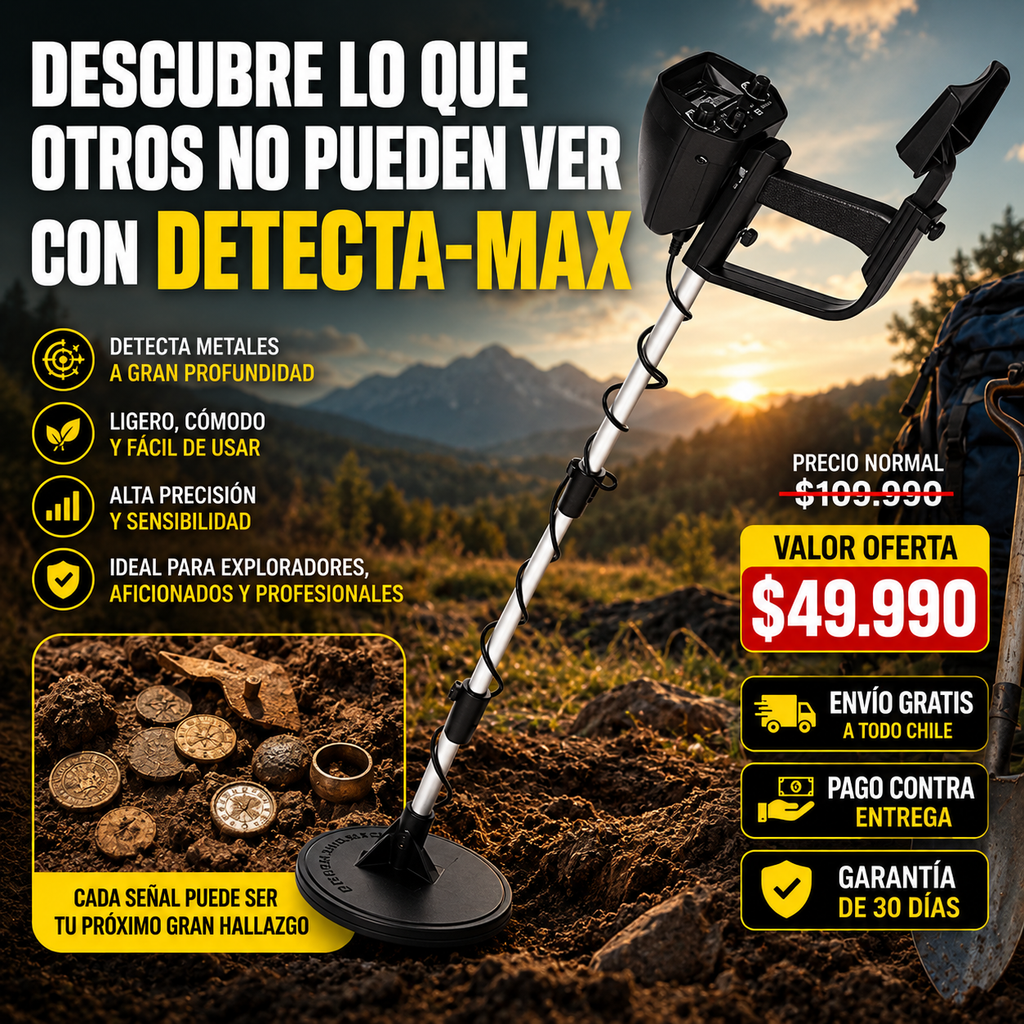 DETECTA MAX™ | DESCUBRE LO QUE OTROS NO PUEDEN VER