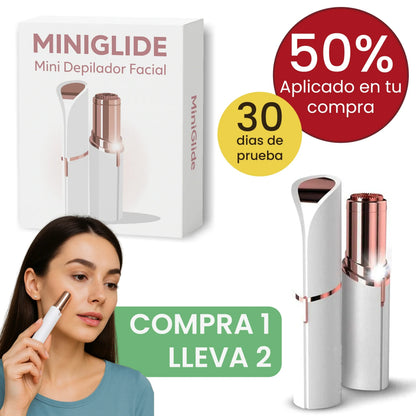 MiniGlide - Mini Depilador Facial <span style="color: #000000;"><strong><span style="color: #ff2a00;">¡COMPRA 1 Y LLÉVATE 2!</span></strong></span>